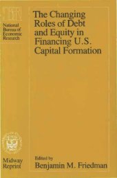 book The Changing Roles of Debt and Equity in Financing U.S. Capital Formation (Midway Reprint)