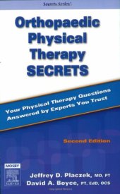 book Orthopaedic Physical Therapy Secrets, Second Edition