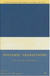 book Systemic Transitions: Past, Present, and Future (Evolutionary Processes in World Politics)