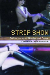 book Strip show: performances of gender and desire