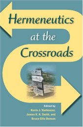 book Hermeneutics at the Crossroads