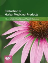 book Evaluation of Herbal Medicinal Products: Perspectives on Quality, Safety and Efficacy