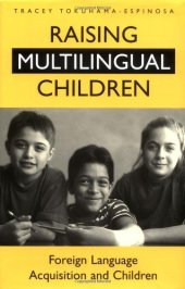 book Raising Multilingual Children: Foreign Language Acquisition and Children