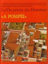 book La vie privée des hommes : A Pompei