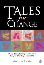 book Tales for Change: Using Storytelling to Develop People and Organizations