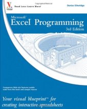 book Excel Programming: Your Visual Blueprint for Creating Interactive Spreadsheets, Third Edition