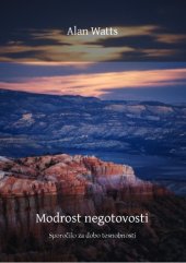 book Modrost negotovosti: sporočilo za dobo tesnobnosti