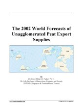 book The 2002 world forecasts of unagglomerated peat export supplies