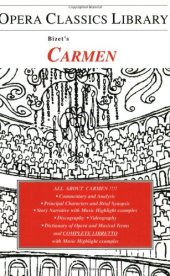 book Carmen (Opera Classics Library Series) (Opera Classics Library)