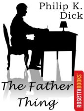 book The Father Thing (short story)