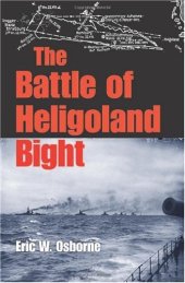 book The Battle of Heligoland Bight (Twentieth-Century Battles)