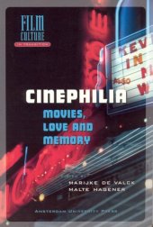 book Cinephilia: Movies, Love and Memory