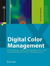 book Digital Color Management: Principles and Strategies for the Standardized Print Production