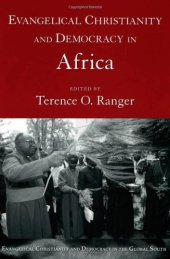 book Evangelical Christianity and Democracy in Africa (Evangelical Christianity and Democracy in the Global South)