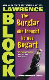 book The Burglar Who Thought He Was Bogart