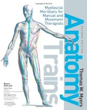 book Anatomy Trains: Myofascial Meridians for Manual and Movement Therapists 2nd Edition