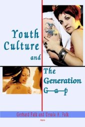 book Youth Culture and the Generation Gap