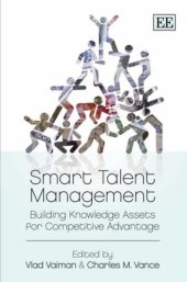 book Smart Talent Management: Building Knowledge Assets for Competitive Advantage