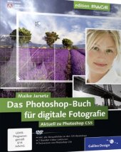 book Das Photoshop-Buch für digitale Fotografie: Aktuell zu Photoshop CS5