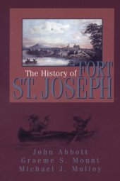 book The History of Fort St. Joseph