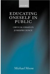book Educating Oneself in Public: Critical Essays in Jurisprudence
