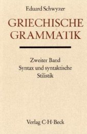 book Handbuch der Altertumswissenschaft, Bd.1 2, Griechische Grammatik: Syntax und syntaktische Stilistik