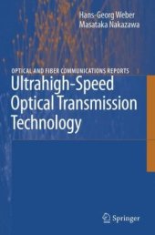 book Ultrahigh-Speed Optical Transmission Technology (Optical and Fiber Communications Reports)
