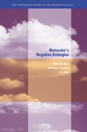 book Nietzsche's Negative Ecologies (Townsend Papers in the Humanities)