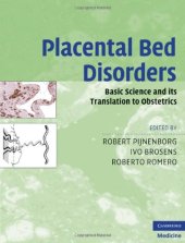 book Placental Bed Disorders: Basic Science and its Translation to Obstetrics