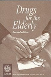 book Drugs for the Elderly, 2nd Edition (European Series , No 71)