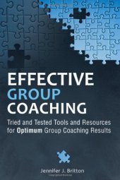 book Effective Group Coaching: Tried and Tested Tools and Resources for Optimum Coaching Results