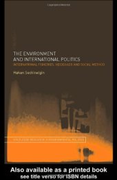 book The Environment and International Politics  International Fisheries, Heidegger and Social Method