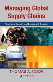 book Managing Global Supply Chains: Compliance, Security, and  Dealing with Terrorism