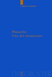 book Plutarchs Vita des Artaxerxes: Ein historischer Kommentar