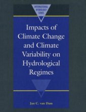 book Impacts of Climate Change and Climate Variability on Hydrological Regimes (International Hydrology Series)