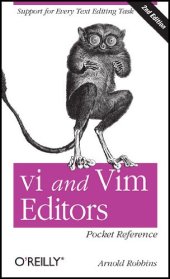 book vi and Vim Editors Pocket Reference: Support for every text editing task