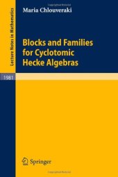 book Blocks and Families for Cyclotomic Hecke Algebras