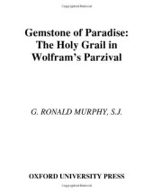 book Gemstone of Paradise: The Holy Grail in Wolfram's Parzival