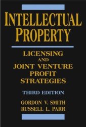 book Intellectual Property: Licensing and Joint Venture Profit Strategies