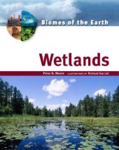 book Wetlands (Biomes of the Earth)