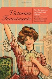 book Victorian Investments: New Perspectives on Finance and Culture