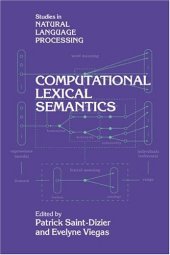 book Computational Lexical Semantics (Studies in Natural Language Processing)