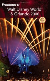 book Frommer's Walt Disney World & Orlando 2006 (Frommer's Complete)