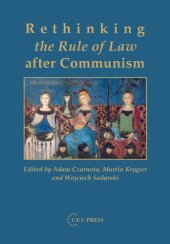 book Rethinking the Rule of Law After Communism