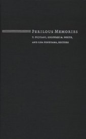 book Perilous Memories: The Asia-Pacific War(s)