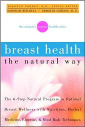 book Breast Health the Natural Way: The Women's Natural Health Series