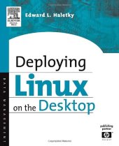 book Deploying LINUX on the Desktop