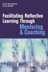 book Facilitating Reflective Learning Through Mentoring & Coaching