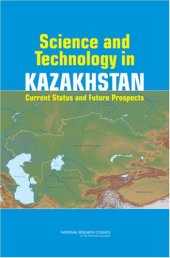 book Science and Technology in Kazakhstan: Current Status and Future Prospects