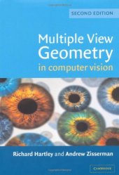 book Multiple View Geometry in Computer Vision, 2nd Edition